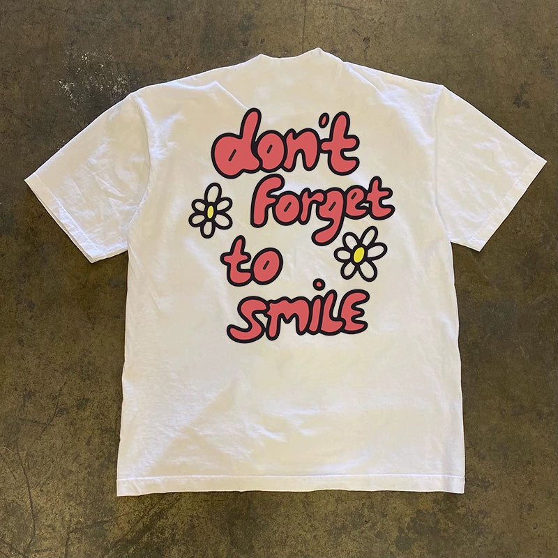 Versatile "Don't Forget to Smile" Letter Graphic T-Shirt