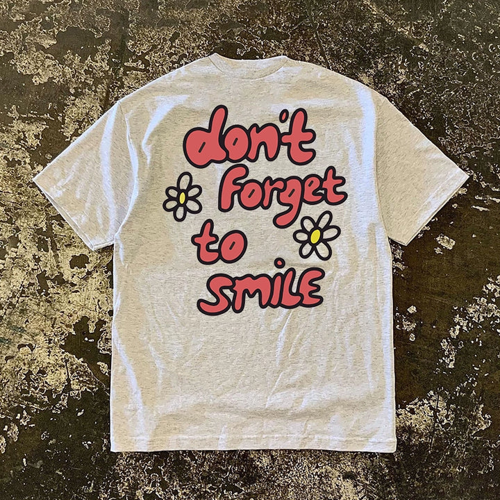 Versatile "Don't Forget to Smile" Letter Graphic T-Shirt