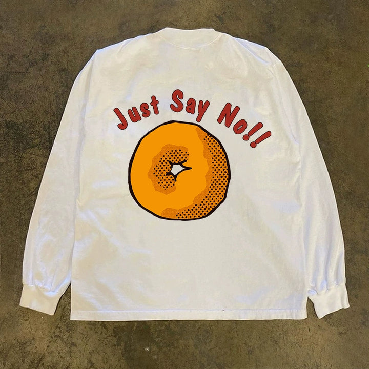 Retro Just Say No Oversize Letter Long Sleeve T-Shirt