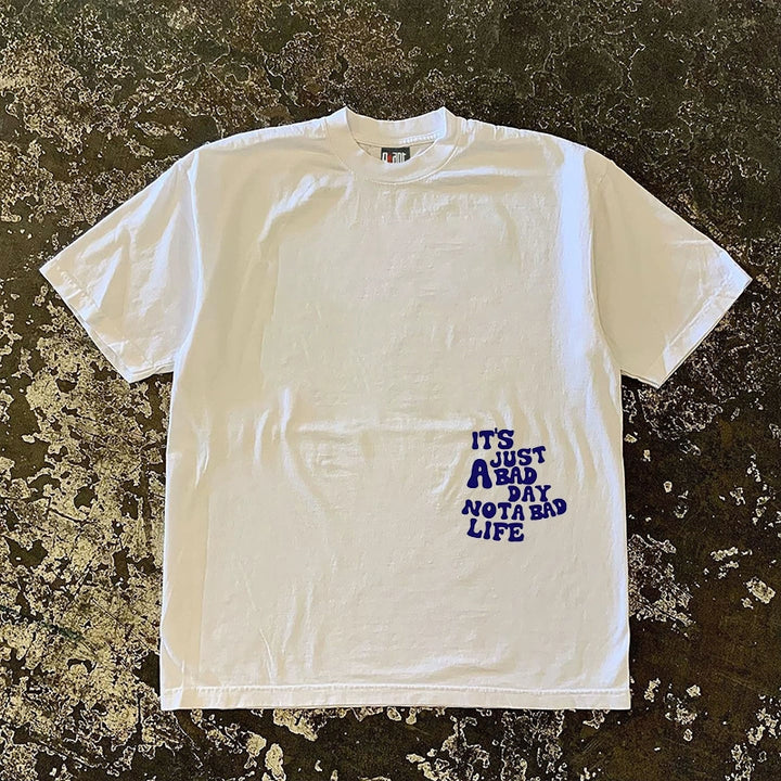 Bad Day Not Life Short Sleeve Shirt