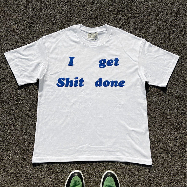 Get It Done Motivational T-Shirt