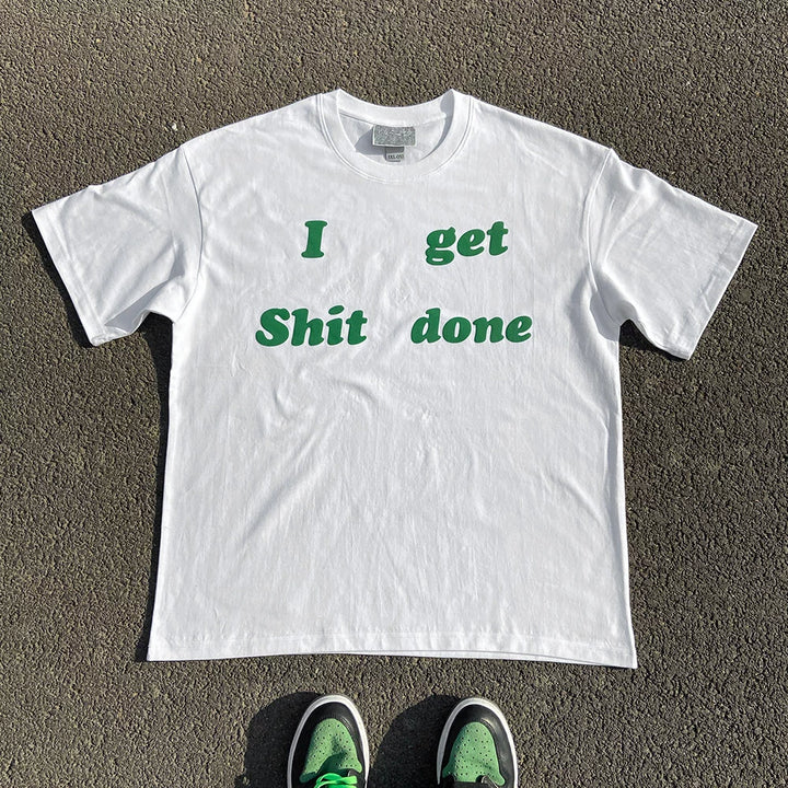 Get It Done Motivational T-Shirt